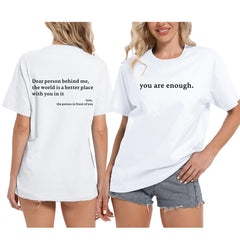 Wrenpies Dear Person Behind Me Shirt You are Enough Mental Health T Shirt Inspirational Shirts for Women Positive Tees Tops (WhiteS)